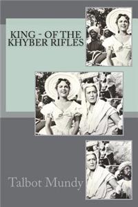 King - of the Khyber Rifles