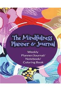 The Mindfulness Planner & Journal