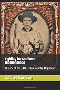 Fighting for Southern Independence