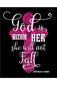 God Is Within Her She Will Not Fall Psalms 46