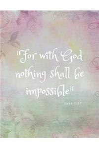 For With God Nothing Shall Be Impossible, Luke