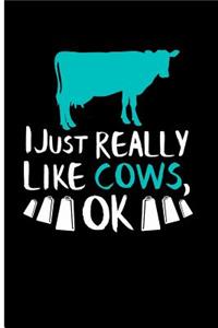 I Just Really Like Cows, Ok