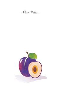Plum Notes