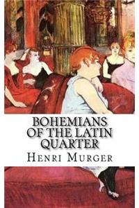 Bohemians of the Latin Quarter
