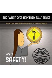 What Ever Happened to . . . Series, Volume 3