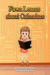 Fawn Learns about Calendars