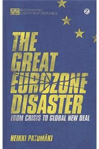 Great Eurozone Disaster