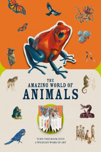 Paperscapes: The Amazing World of Animals: Turn This Book Into a Wildlife Work of Art