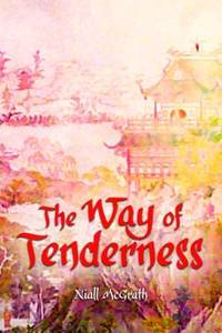 The Way of Tenderness