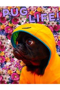 Pug Life Cute Dog Pug Floral Journal
