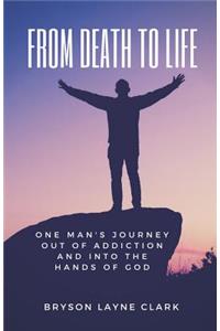 From Death To Life