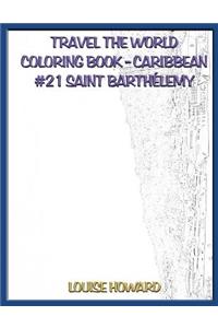 Travel the World Coloring Book- Caribbean #21 Saint Barthélemy