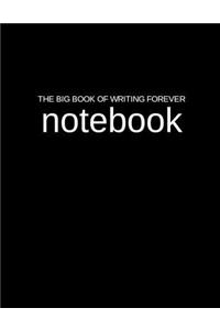 The Big Book of Writing Forever Notebook: An Extra Large 500 Page Blank Lined Journal and Diary for Daily Use
