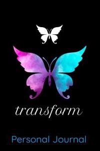 Transform Personal Journal