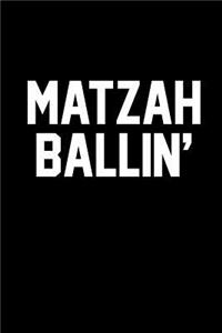 Matzah Ballin'