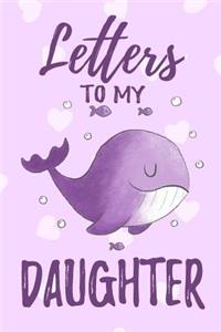 Letters to My Daughter