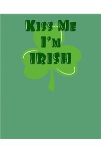 Kiss Me I'm Irish