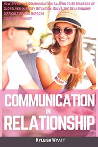 Communication in Relationship