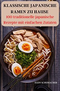 Klassische Japanische Ramen Zu Hause