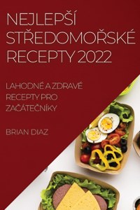 NEJLEPSI STREDOMORSKE RECEPTY 2022