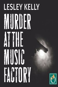 Murder at the Music Factory