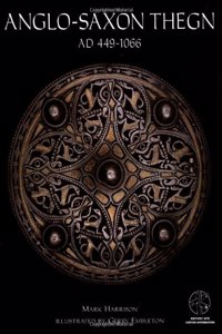 Anglo-Saxon Thegn 499-1066 AD