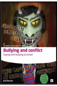 Bullying and Conflict