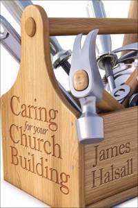 Caring for Your Church Building