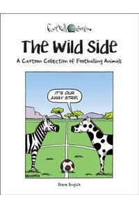 The Wild Side: A Cartoon Collection of Footballing Animals