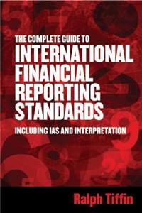 Complete Guide to International Financial Reporting Standards
