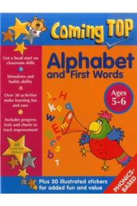 Coming Top: Alphabet and First Words - Ages 5-6