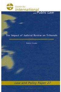 Impact of Judicial Review on Tribunals