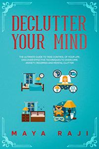 Declutter Your Mind