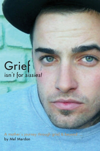 Grief isn't for sissies!