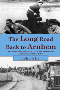 Long Road Back to Arnhem