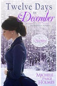 Twelve Days in December