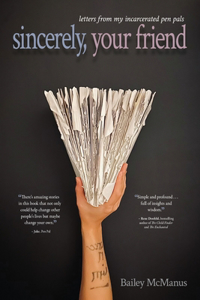 sincerely, your friend