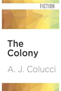 Colony