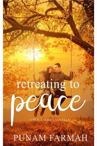 Retreating To Peace