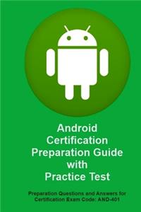 Android Certification Preparation Guide with Practice Test