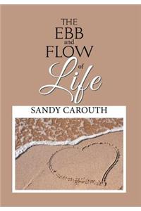 The Ebb and Flow of Life