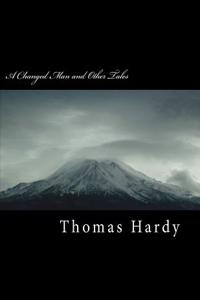 A Changed Man and Other Tales