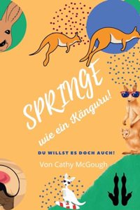 Springe Wie Ein Känguru! German Edition Book 4