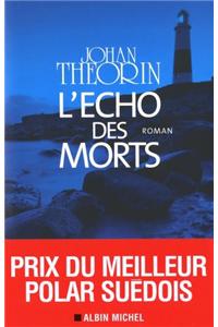 Echo Des Morts (L')