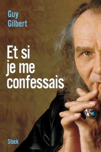 Et si je me confessais