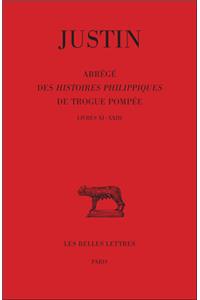 Justin, Abrege Des Histoires Philippiques de Trogue Pompee