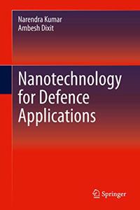 Nanotechnology for Defence Applications