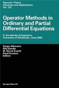 Operator Methods in Ordinary and Partial Differential Equations