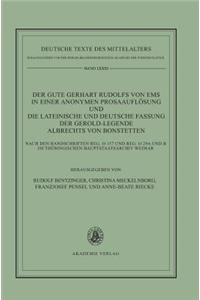 Der Gute Gerhart Rudolfs Von EMS in Einer Anonymen Prosaauflösung Und Die Lateinische Und Deutsche Fassung Der Gerold-Legende Albrechts Von Bonstetten
