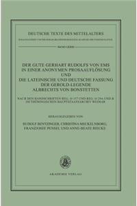 Der Gute Gerhart Rudolfs Von EMS in Einer Anonymen Prosaauflösung Und Die Lateinische Und Deutsche Fassung Der Gerold-Legende Albrechts Von Bonstetten